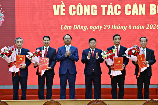 Lâm Đồng: Điều động, bổ nhiệm nhiều nhân sự chủ chốt
