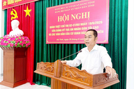 TAND tỉnh Hà Tĩnh triển khai quán triệt Chỉ thị và Kế hoạch của Đảng ủy TANDTC