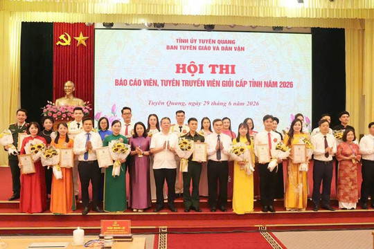 Tuyên Quang lan tỏa Nghị quyết qua Hội thi Báo cáo viên, tuyên truyền viên giỏi 2026