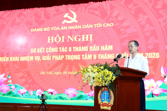 Chủ động, trách nhiệm, quyết liệt trong thực hiện nhiệm vụ là yêu cầu xuyên suốt của ngành Tòa án