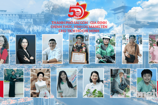 50 năm Thành phố Sài Gòn - Gia Định mang tên Bác: Niềm tự hào trong lòng người dân Thành phố