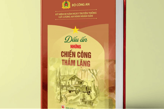 “Dấu ấn những chiến công thầm lặng” - những kỷ vật kể chuyện 80 năm lực lượng An ninh nhân dân