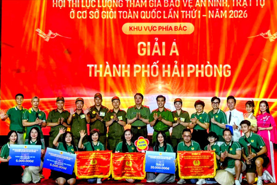 Hải Phòng đoạt giải A Hội thi bảo vệ an ninh cơ sở