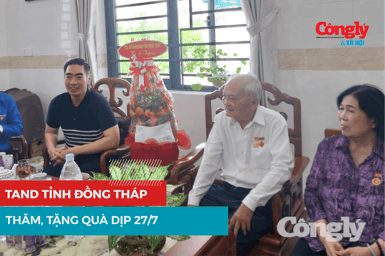 TAND tỉnh Đồng Tháp thăm, tặng quà dịp 27/7