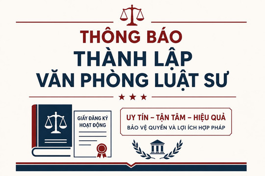 Thông báo thành lập Văn phòng Luật sư Nguyễn Duy Hữu và Cộng sự