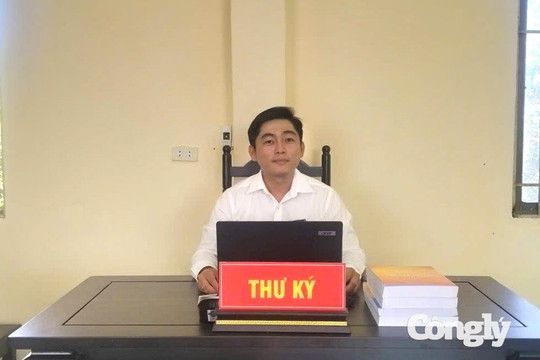 Thư ký Trần Thành Thật: Lặng thầm góp sức giữ gìn công lý