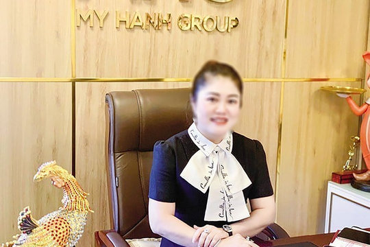 Xét xử Chủ tịch Tập đoàn Mỹ Hạnh chiếm đoạt hơn 850 tỷ đồng