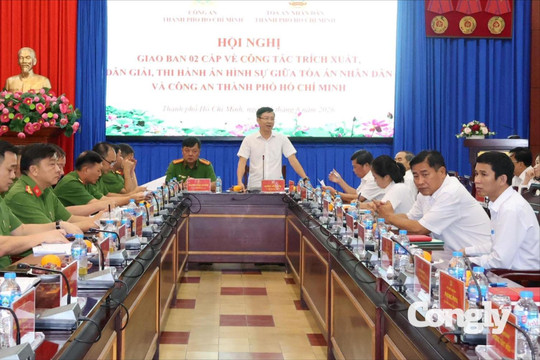 TAND và Công an TP.HCM phối hợp tháo gỡ vướng mắc trong trích xuất, dẫn giải và thi hành án hình sự