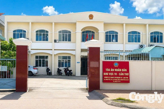 TAND khu vực 10 - Cần Thơ chuẩn bị xét xử vụ án dân sự công ích