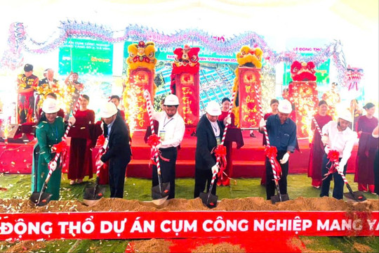 Gia Lai: Động thổ Dự án Cụm công nghiệp Mang Yang số 2 với số vốn 400 tỷ đồng