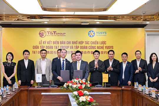 T&T Group và Yusys hướng tới liên doanh công nghệ tài chính, vươn tầm ASEAN