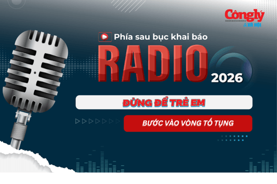 Radio Phía sau bục khai báo: Đừng để trẻ em bước vào vòng tố tụng