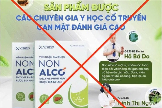 Viên ngậm giải rượu Non Alco chưa được cấp phép quảng cáo