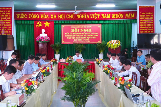Phó Chủ tịch UBND tỉnh Gia Lai chỉ đạo “có mặt bằng đến đâu, thi công đến đó”