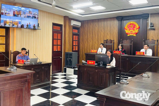 Phiên tòa trực tuyến trong cao điểm “90 ngày giải quyết đơn, án”