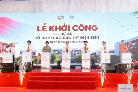 Khởi công Tổ hợp giáo dục FPT tại Điện Biên, mở thêm không gian phát triển nguồn nhân lực Tây Bắc