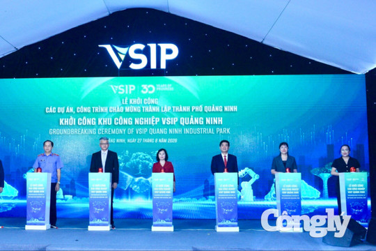 Khởi công Khu công nghiệp VSIP Quảng Ninh hơn 5.800 tỷ đồng