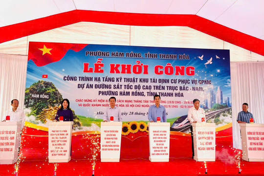 Khởi công 2 khu tái định cư dự án đường sắt tốc độ cao Bắc - Nam