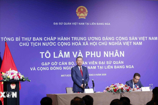 Tổng Bí thư, Chủ tịch nước mong doanh nhân người Việt tại Nga tiếp tục là hạt nhân thúc đẩy hợp tác hai nước