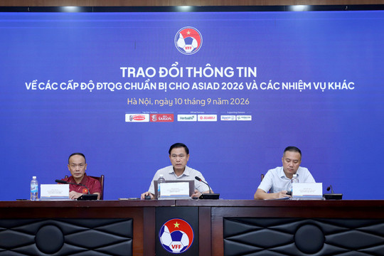VFF công bố chiến lược hoạt động của các đội tuyển quốc gia giai đoạn 2026 - 2027