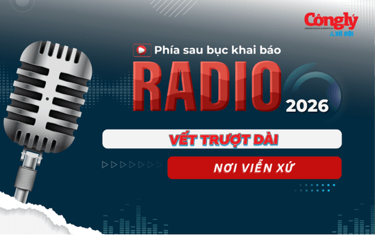 Radio Phía sau bục khai báo: Vết trượt dài nơi viễn xứ