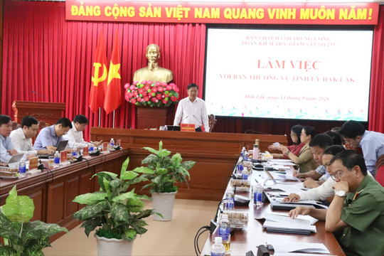 Dự thảo kết quả kiểm tra Ban Thường vụ Tỉnh ủy Đắk Lắk