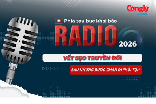 Radio Phía sau bục khai báo: Vết sẹo truyền đời sau những bước chân đi "hỏi tội"