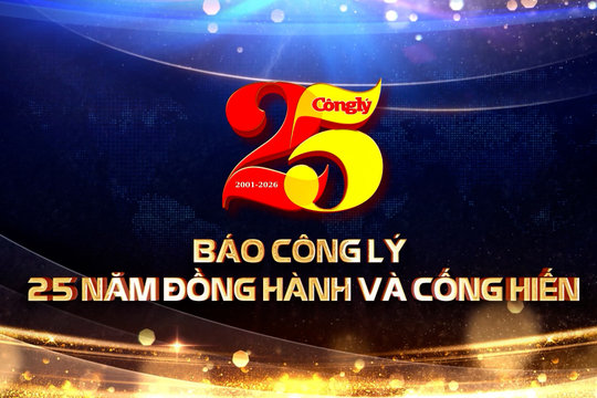 “BÁO CÔNG LÝ - 25 NĂM ĐỒNG HÀNH VÀ CỐNG HIẾN”
