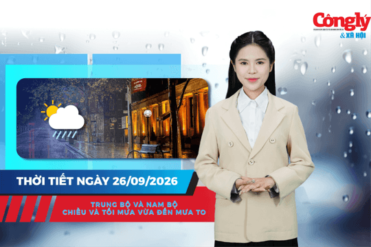 Thời tiết ngày 26/9: Trung Bộ và Nam Bộ chiều và tối mưa vừa đến mưa to