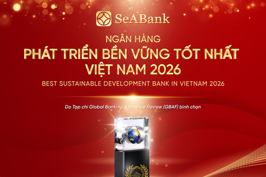 Vinh danh SeABank lĩnh vực cộng đồng và phát triển bền vững
