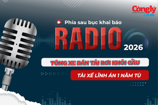 Radio Phía sau bục khai báo: Tông xe bán tải rơi khỏi cầu, tài xế lĩnh án 1 năm tù