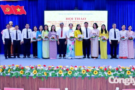 TAND tỉnh An Giang tổ chức Hội thảo “Phía sau công lý là những đóa hoa đời thường”
