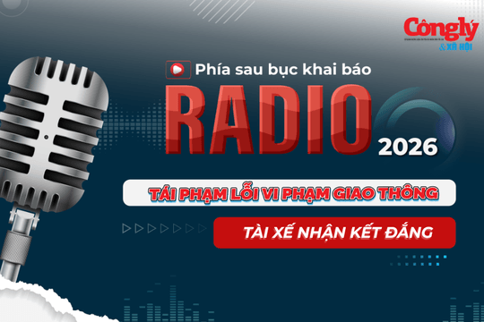 Radio Phía sau bục khai báo: Tái phạm lỗi vi phạm giao thông, tài xế nhận kết đắng
