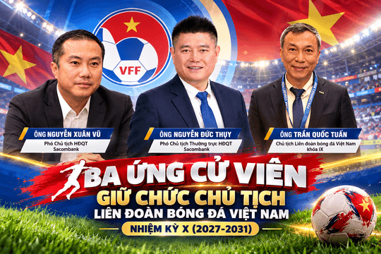 “Ghế nóng” VFF: Ba ứng viên "tranh" chức Chủ tịch