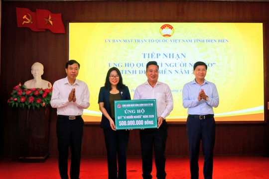 Điện Biên tiếp nhận 500 triệu đồng hỗ trợ người nghèo