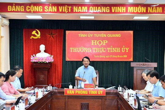 Bí thư Tỉnh ủy Tuyên Quang yêu cầu đưa chính sách vào cuộc sống đúng tiến độ