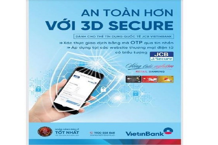 VietinBank triển khai tính năng bảo mật 3D Secure cho thẻ Tín dụng Quốc tế JCB