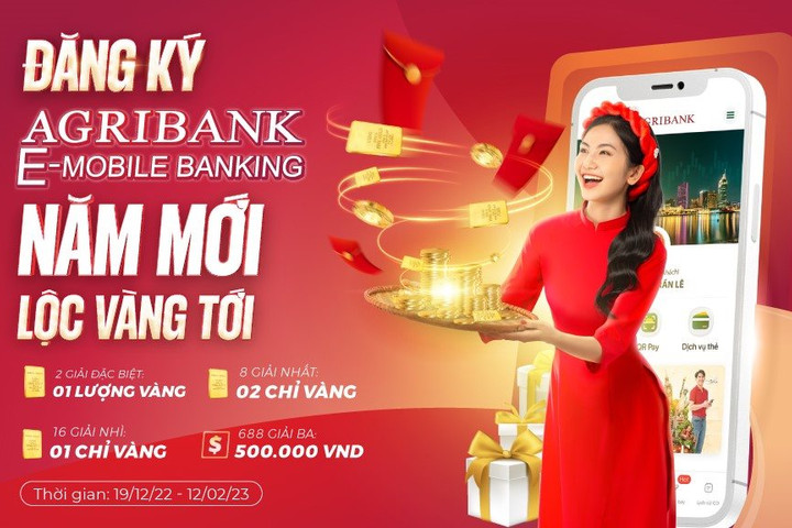 Rước “lộc vàng” khi mở tài khoản Agribank E-Mobile Banking