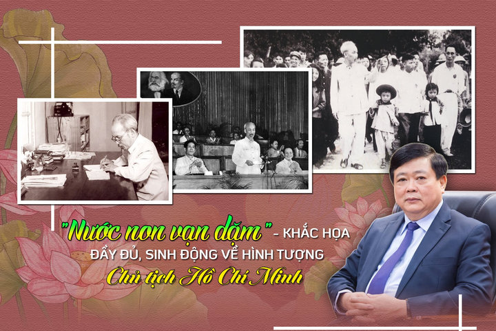 “Nước non vạn dặm” – Khắc họa đầy đủ, sinh động về hình tượng Chủ tịch Hồ Chí Minh
