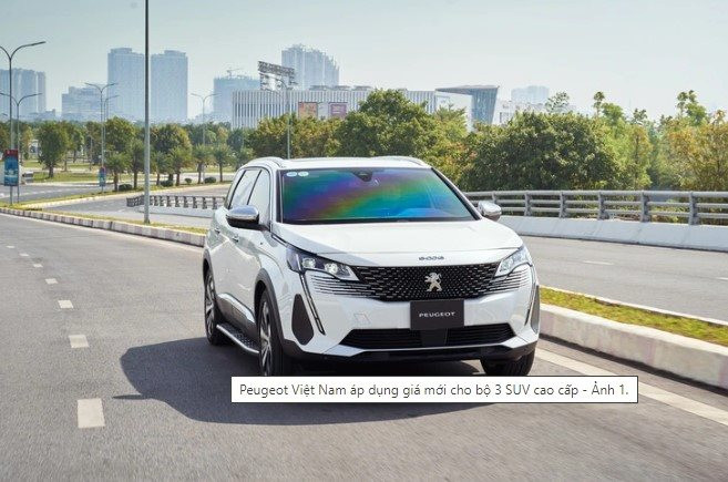 Peugeot Việt Nam áp dụng giá mới cho bộ 3 SUV cao cấp