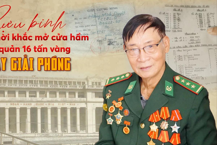 Cựu binh kể thời khắc mở cửa hầm, tiếp quản 16 tấn vàng ngày giải phóng