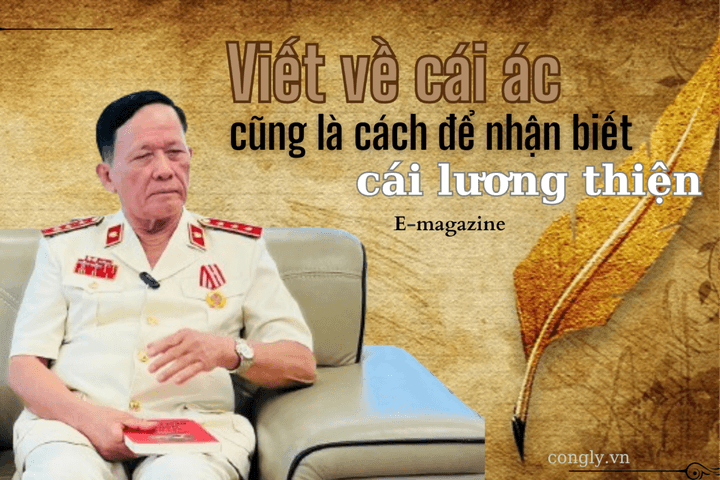 Viết về cái ác cũng là cách để nhận biết cái lương thiện