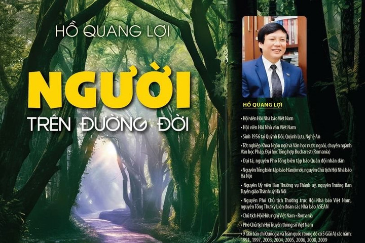'Người trên đường đời': Vùng ký ức của cuộc đời và cây bút Hồ Quang Lợi