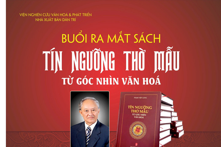 Tín ngưỡng thờ Mẫu trong góc nhìn đa dạng, sự thống nhất của văn hóa