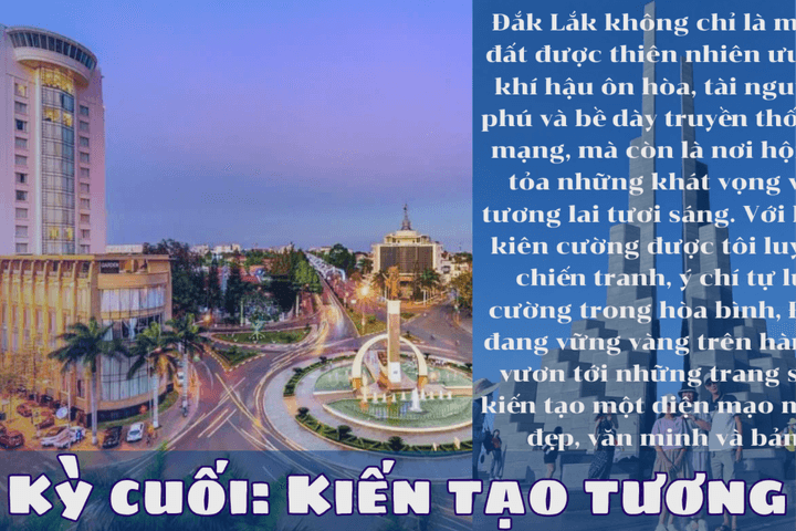 Bài cuối: Kiến tạo tương lai
