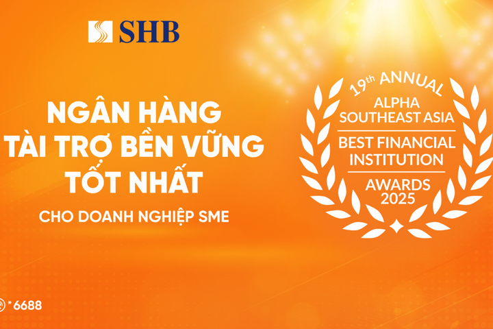 SHB được vinh danh “Ngân hàng tài trợ bền vững tốt nhất dành cho Doanh nghiệp SME” tại Việt Nam năm 2025