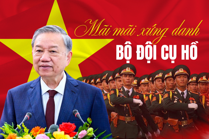 Mãi mãi xứng danh Bộ đội cụ Hồ