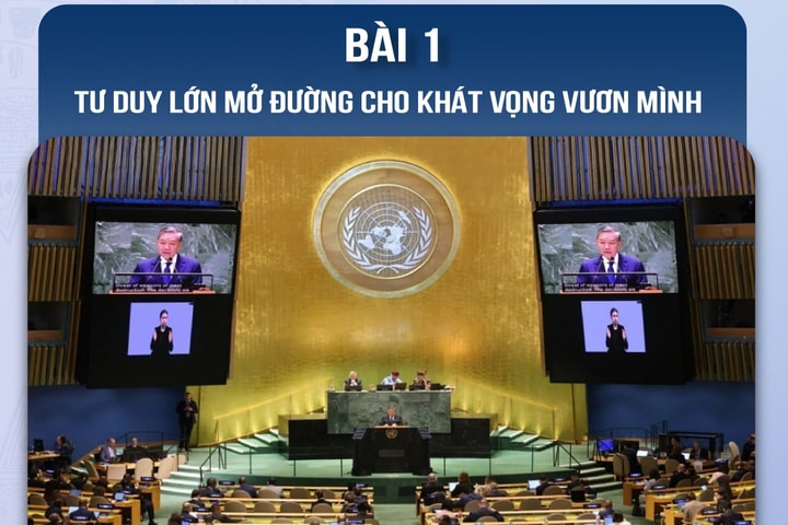 Bài 1: Tư duy lớn mở đường cho khát vọng vươn mình