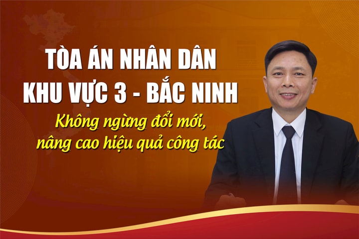 TAND Khu vực 3 – Bắc Ninh: Không ngừng đổi mới, nâng cao hiệu quả công tác