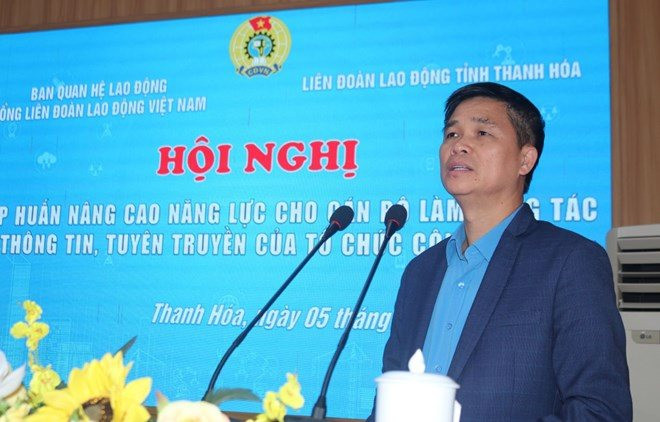 Nâng cao năng lực tuyên truyền công đoàn trong bối cảnh mới